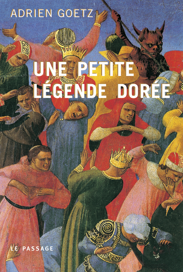 Une Petite Legende Doree Les Editions Le Passage